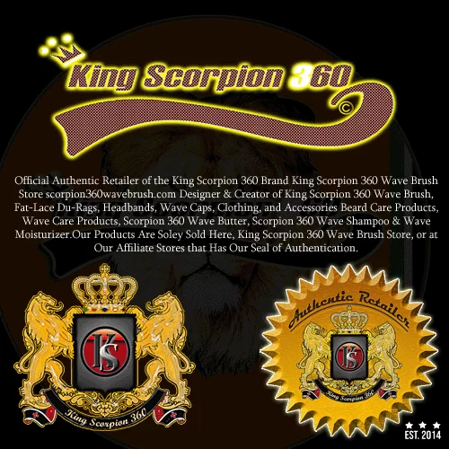 Official Authentic Retailer & Creator of King Scorpion 360 Wave Brush scorpion360wavebrush.com